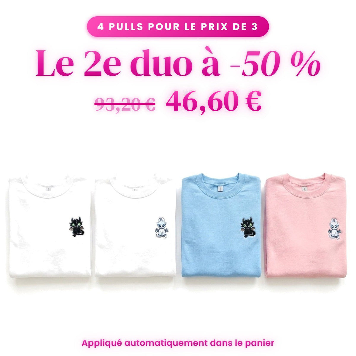Duo Dragons (côté cœur) : le 2e duo à -50 %