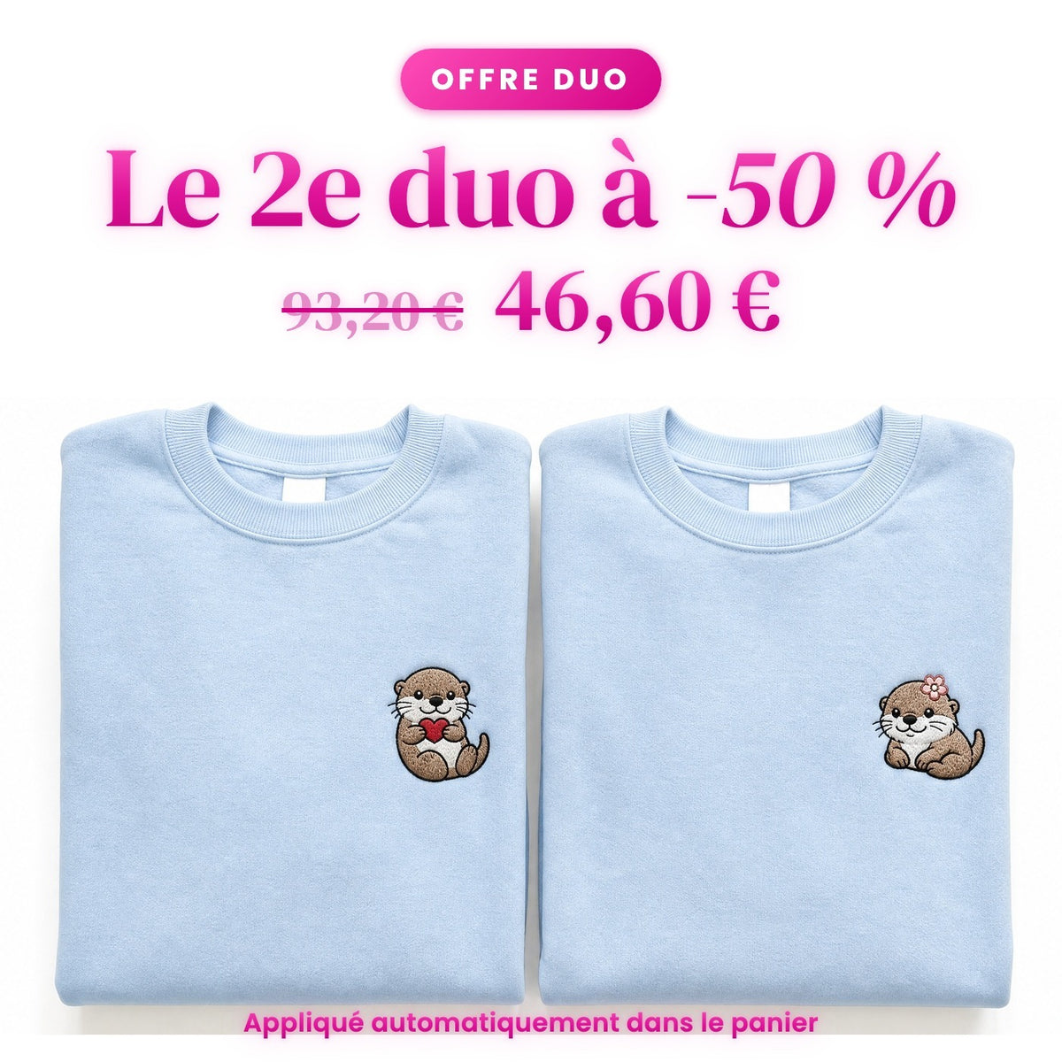 Duo Loutres : le 2e duo à -50 %