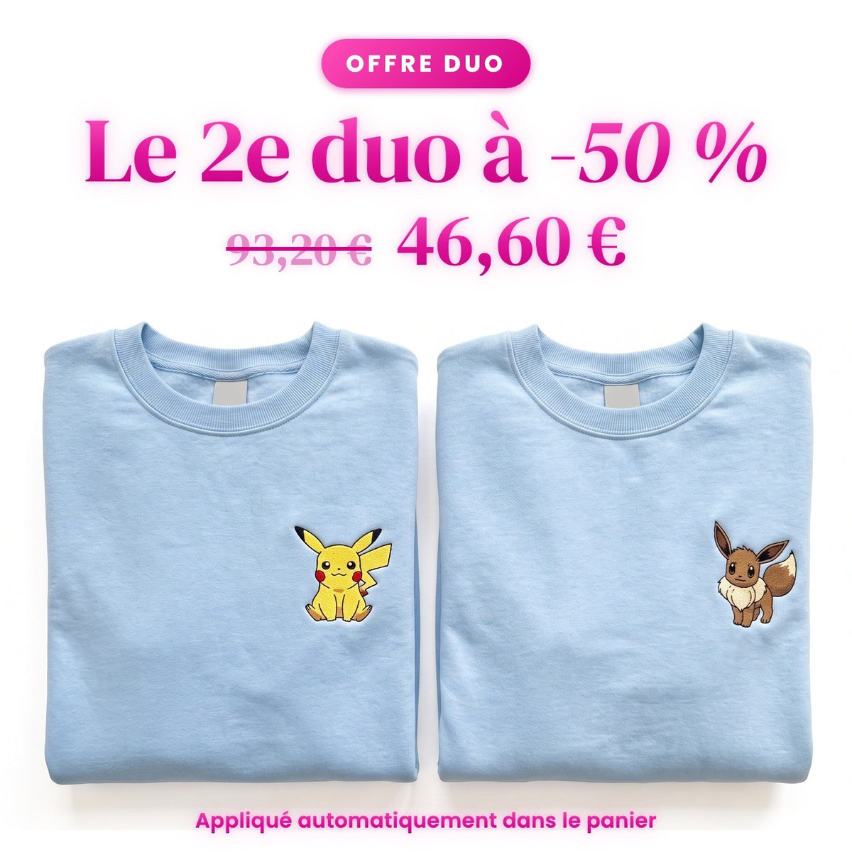 Duo Pikachu et Évoli : le 2e duo à -50 %