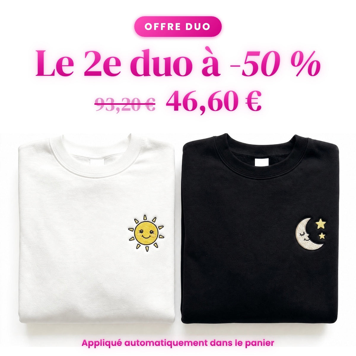 Duo Soleil et Lune : le 2e duo à -50 %